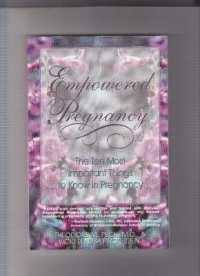 Empowered Pregnancy -- Paperback / softback