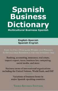 Spanish Business Dictionary : Multicultural Spanish Business （Third Revised）