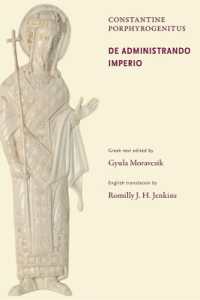 De Administrando Imperio (Dumbarton Oaks Texts)