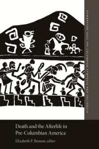 Death and the Afterlife in Pre-Columbian America (Dumbarton Oaks Pre-columbian Symposia and Colloquia)