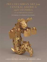 Pre-Columbian Art from Central America and Colombia at Dumbarton Oaks (Pre-columbian Art at Dumbarton Oaks)