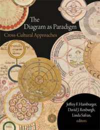 The Diagram as Paradigm : Cross-Cultural Approaches (Dumbarton Oaks Byzantine Symposia and Colloquia)