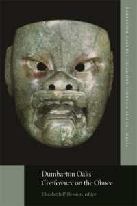 Dumbarton Oaks Conference on the Olmec (Dumbarton Oaks Pre-columbian Symposia and Colloquia)