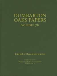 Dumbarton Oaks Papers, 78 (Dumbarton Oaks Papers)
