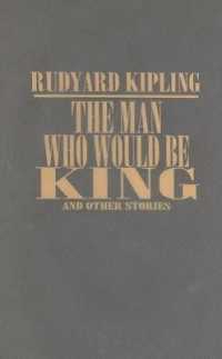 The Man Who Would be King, and Other Stories （Limited）