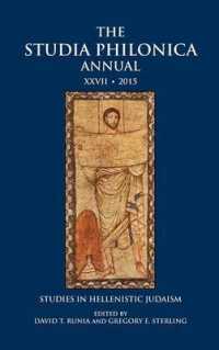 The Studia Philonica Annual XXVII, 2015 : Studies in Hellenistic Judaism