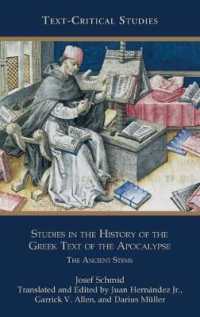 Studies in the History of the Greek Text of the Apocalypse : The Ancient Stems (Text-critical Studies)