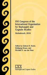 XVI Congress of the International Organization for Septuagint and Cognate Studies : Stellenbosch, 2016