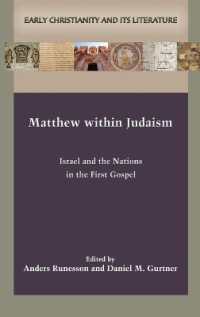 Matthew within Judaism : Israel and the Nations in the First Gospel
