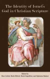 The Identity of Israel's God in Christian Scripture (Resources for Biblical Study)
