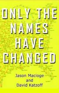 Only the Names Have Changed
