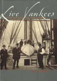 Live Yankees : The Sewells and Their Ships