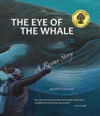 The Eye of the Whale (Tilbury House Nature Book) (Tilbury House Nature Book)