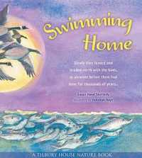 Swimming Home (Tilbury House Nature Book) (Tilbury House Nature Book)