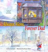 Always Mom， Forever Dad