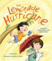 The Lemonade Hurricane : A Story of Mindfulness and Meditation