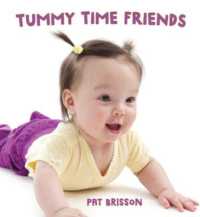 Tummy Time Friends （Board Book）