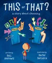 This or That : A Story about Choosing
