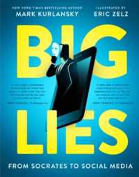 BIG LIES : from Socrates to Social Media