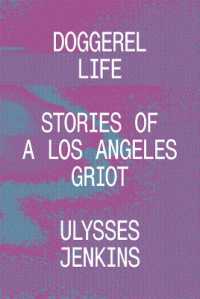 Doggerel Life : Stories of a Los Angeles Griot