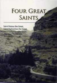 Four Great Saints: Four Great Fathers : Saint Paisius the Great, Saint Pachomius the Great, Saint Euthymius the Great, and Saint Theodosius