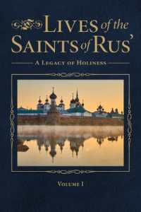 Lives of the Saints of Rus' : A Legacy of Holiness