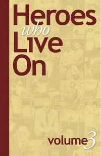 Heroes Who Live on Vol. 3