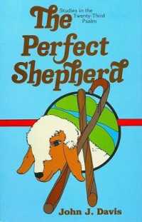 Perfect Shepherd : Studies in the Twenty-Third Psalm