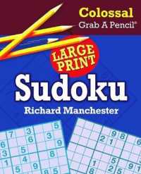 Colossal Grab a Pencil Large Print Sudoku （Large Print）