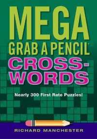 Mega Grab a Pencil Crosswords （Large Print）