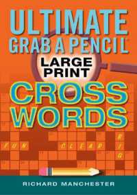 Ultimate Grab a Pencil Large Print Crosswords