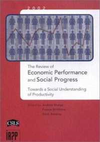 The Review of Economic Performance and Social Progress, 2002 : Towards a Social Understanding of Productivity (Institute for Research on Public Policy)