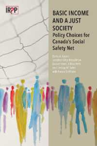 Basic Income and a Just Society : Policy Choices for Canada's Social Safety Net