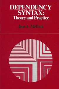 Dependency Syntax : Theory and Practice (Suny series in Linguistics)