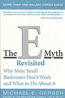 『はじめの一歩を踏み出そう－成功する人たちの起業術』(原書)<br>The E-Myth Revisited : Why Most Small Businesses Don't Work and What to Do about It