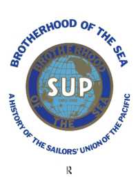 Brotherhood of the Sea : A History of the Sailors' Union of the Pacific, 1885-1985