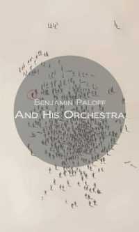 And His Orchestra (Carnegie Mellon Poetry)