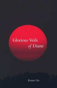 Glorious Veils of Diane (Carnegie Mellon University Press Essays (Chicago))