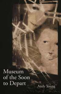 Museum of the Soon to Depart (Carnegie Mellon University Press Poetry Series)