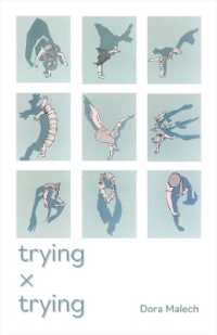 Trying x Trying (Carnegie Mellon University Press Poetry Series)