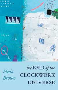 The End of the Clockwork Universe (Carnegie Mellon University Press Poetry Series)