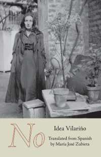 No (Carnegie Mellon University Press Poetry in Translation)