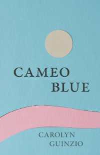 Cameo Blue (Carnegie Mellon University Press Poetry Series)