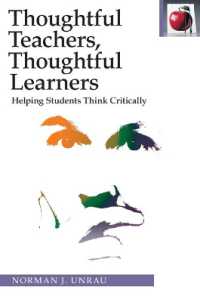 Thoughtful Teachers Thoughtful Learners: : Helping Students Think Critically (Pippin Teacher's Library) （2ND）