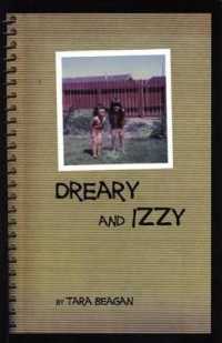 Dreary & Izzy