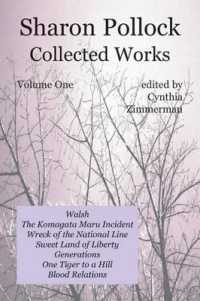 Sharon Pollock: Collected Works Volume One : Volume One
