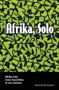 Afrika, Solo : Three AfriCanadian Plays