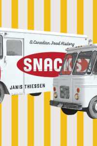 Snacks : A Canadian Food History