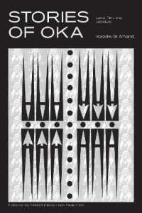 Stories of Oka : Land, Film, and Literature