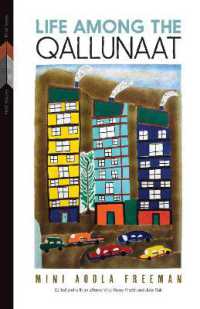 Life among the Qallunaat (First Voices, First Texts)